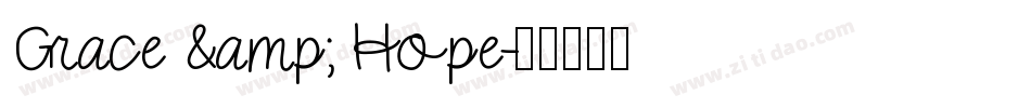 Grace & Hope字体转换